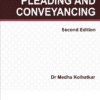 Lexis Nexis's Drafting, Pleading and Conveyancing by Medha Kolhatkar - 2nd Edition August 2020