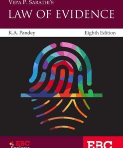 EBC's V. P. Sarathi Law of Evidence by K. A. Pandey - 8th Edition 2021