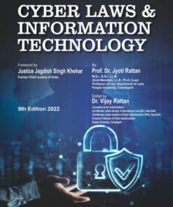 Bharat's Cyber Laws & Information Technology by Dr. Jyoti Rattan - 9th Edition 2022