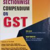 B.C. Publications Sectionwise Compendium on GST by Vivek Jalan - Edition October 2020