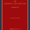 Bloomsbury’s Interpretation of Indirect Tax Statutes : including GST by Kishori Lal - 2nd Edition 2021