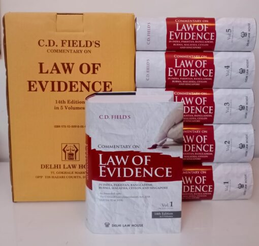 DLH's Law of Evidence (5 Volumes) by C.D.Field -14th Edition 2021