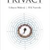Oakbridge's Jurisprudence of Privacy by R K Naroola & Udayan Mukerji - 1st Edition 2020