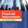 Bloomsbury's A Practical Guide to Financial Instruments By Santosh Maller - 2nd Edition January 2022