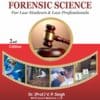 Bharat's Forensic Science (for Law Students & Law Professionals) by Dr. (Prof.) V.P. Singh - 2nd Edition 2022