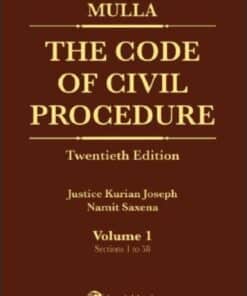 Lexis Nexis's The Code of Civil Procedure by Dinshah Fardunji Mulla - 20th Edition 2021
