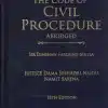 Lexis Nexis's The Code of Civil Procedure (Abridged) by Dinshah Fardunji Mulla - 18th Edition 2022