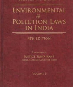 Lexis Nexis's Environmental & Pollution Laws in India by Justice T S Doabia - 4th Edition 2023