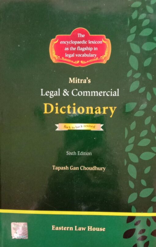 Mitra's Legal & Commercial Dictionary by Tapash Gan Choudhury