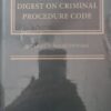 Thomson's A Working Digest on Criminal Procedure Code by Bharat P Maheshwari - 1st Edition 2020