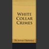 CLP's White Collar Crimes by Dr. Ishita Chatterjee - 1st Edition 2020