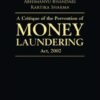 Lexis Nexis's A Critique of the Prevention of Money Laundering Act, 2002 by Abhimanyu Bhandari and Kartika Sharma - 1st Edition 2020