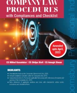 Bloomsbury’s Companies Law Procedure with Compliances and Checklists by CS Milind Kasodekar - 7th Edition 2022