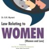 ALH's Law Relating to Women (Women & Law) by Dr. S.R. Myneni - 5th Edition 2021
