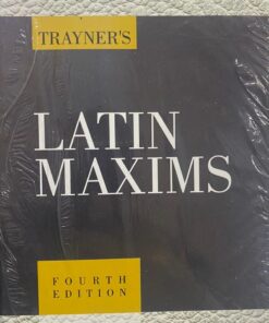 LJP's Latin Maxims by Trayner - 4th Edition - Indian Economy Reprint 2021