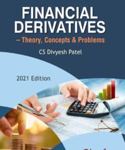Bharat's Financial Derivatives — Theory, Concepts & Problems by CS. Divesh Patel - 1st Edition 2021