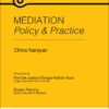Oakbridge's Mediation Policy & Practice by Chitra Narayan - 1st Edition 2020