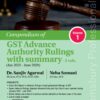 Bloomsbury’s Compendium of GST Advance Authority Rulings with Summary (Jan 2020 – Jun 2020) by Dr Sanjiv Agarwal - 1st Edition December 2020