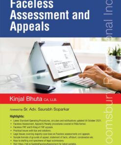 Bloomsbury’s Practical Guide to Faceless Assessments and Appeals by Kinjal Bhuta - 1st Edition October 2021