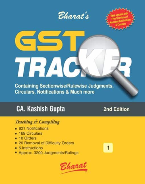 Bharat's GST Tracker (2 Volumes) By CA. Kashish Gupta - 2nd Edition 2021