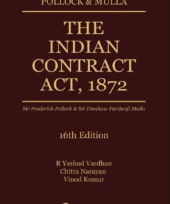 Lexis Nexis's The Indian Contract Act, 1872 by Pollock & Mulla - 16th Edition October 2021