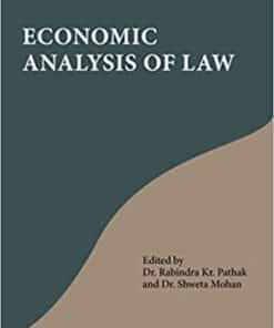 Thomson's Economic Analysis of Law by Dr. Rabindra Kr. Pathak - 1st Edition 2021