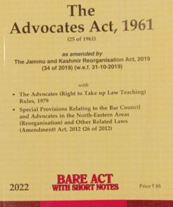 Lexis Nexis’s Advocates Act, 1961 (Bare Act) - 2022 Edition