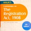 DLH's Commentary on The Registration Act, 1908 by Malik - 5th Edition 2021
