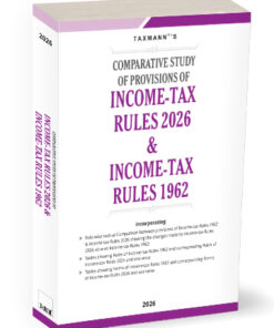 Comparative Study of Provisions of Income-Tax Rules 2026 & Income-Tax Rules 1962