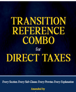 Taxmann's TRANSITION REFERENCE COMBO for Direct Taxes | Finance Act 2026 Edition
