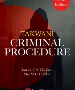 Lexis Nexis's Criminal Procedure by Takwani - 5th edition 2021