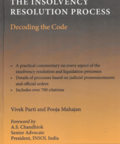 Thomson's Handbook on the Insolvency Resolution Process - Decoding the Code by Vivek Parti - 1st Edition 2021