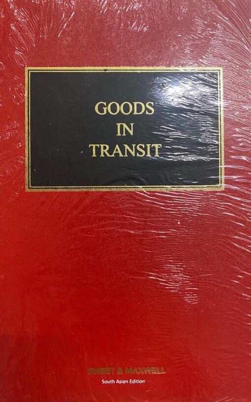 Sweet & Maxwell's Budgen: Goods in Transit - 4th South Asian Edition 2021