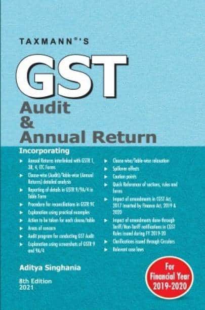 Taxmann's GST Audit & Annual Return by Aditya Singhania - 8th Edition February 2021