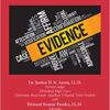 Thomson's The Evidence Law of India by Dr. Justice D. K. Arora - 1st Edition 2021