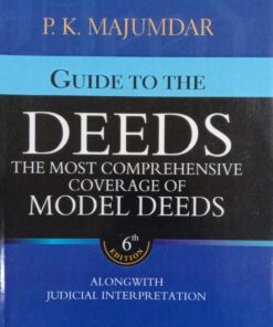 Orient's Guide to the Deeds by P.K. Majumdar - 6th Reprint Edition 2022