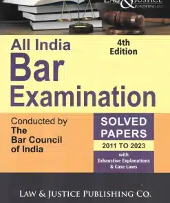 LJP's All India Bar Examination (AIBE) Solved Papers 2011 to 2023