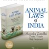 LJP's Animal Laws of India by Maneka Gandhi - 7th Edition 2021