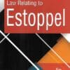 DLH's Law Relating To Estoppel by Malik - 5th Edition 2022