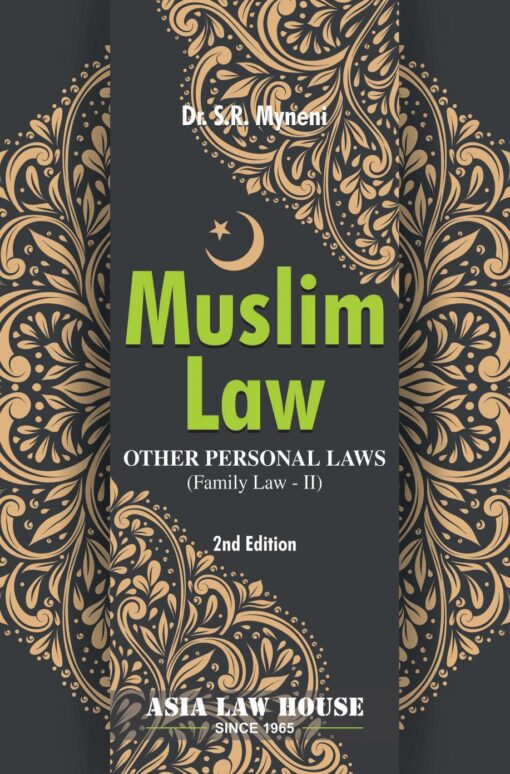 ALH's Muslim Law and Other Personal Laws by Dr. S.R. Myneni - 2nd Edition 2022