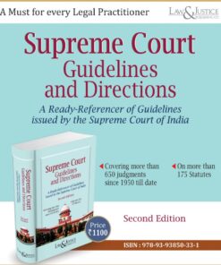 LJP's Supreme Court Guidelines and Directions - 2nd Edition 2023