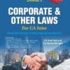 Bharat's Corporate & Other Laws by CS Amit Vohra for May 2021 Exam