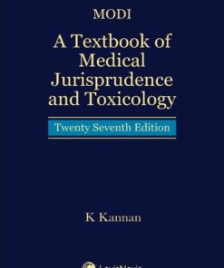 Lexis Nexis’s A Textbook of Medical Jurisprudence and Toxicology (HB) by Modi - 27th Edition 2021
