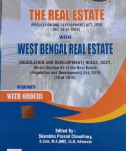 B.C. Publication's The Real Estate (Regulation and Development) Act, 2016 by Shambhu Prasad Choudhury - Edition 2021