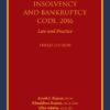Bloomsbury's Comprehensive Guide to Insolvency and Bankruptcy Code, 2016 – Law & Practice by Ayush J Rajani - 3rd Edition February 2022
