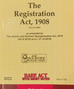 Lexis Nexis’s Registration Act, 1908 (Bare Act) - 2022 Edition