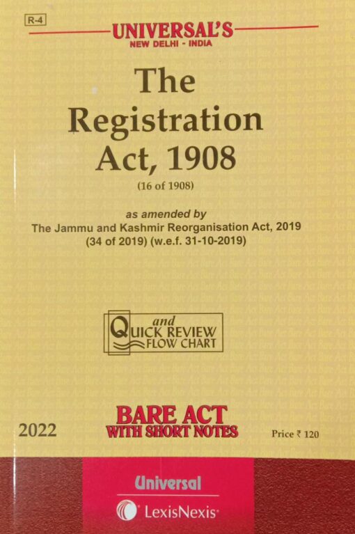 Lexis Nexis’s Registration Act, 1908 (Bare Act) - 2022 Edition