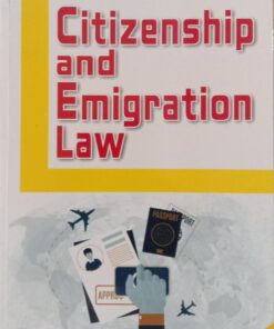 ALH's Citizenship and Immigration Law by Dr. S.R. Myneni - 2nd Edition 2022