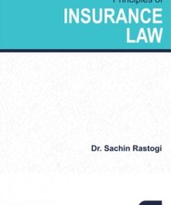 Lexis Nexis's Principles of Insurance Law by Sachin Rastogi - 1st Edition 2021