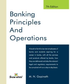 SWP's Banking Principle and operations by M. N. Gopinath - 7th Reprint Edition 2021